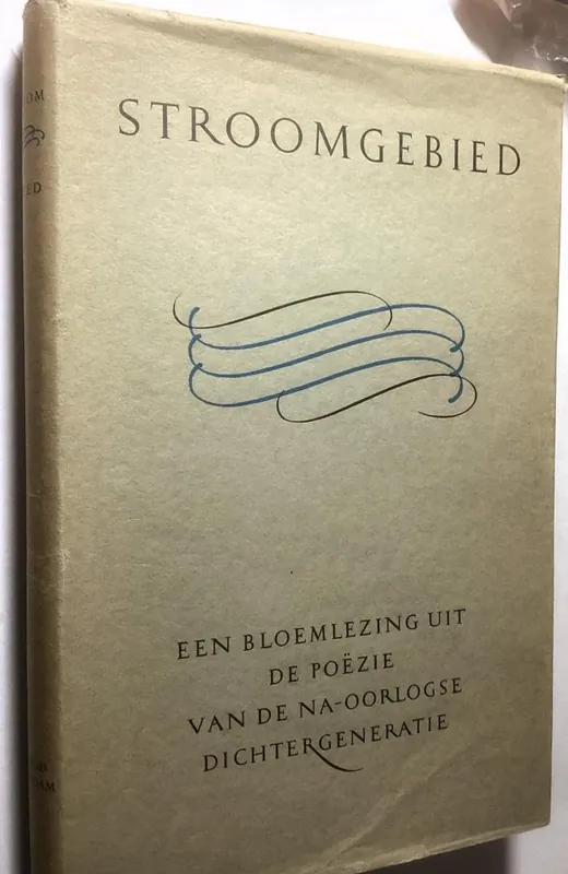 Koop Online Stroomgebied: een bloemlezing uit de poëzie van de na-oorlogse dichtergeneratie - Besten, Ad den