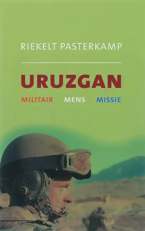 Uruzgan - Riekelt Pasterkamp Betaalbaar