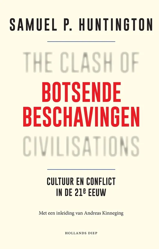 Botsende beschavingen - Samuel P. Huntingon Betaalbaar