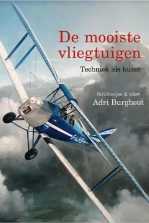 De mooiste vliegtuigen - Adri Burghout Koopje
