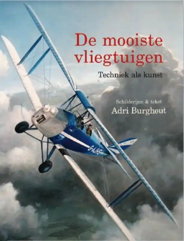 De mooiste vliegtuigen - Adri Burghout Koopje