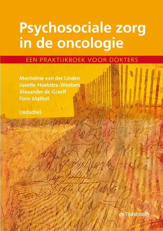 Nu Kopen Psychosociale zorg in de oncologie - Mecheline van der Linden
