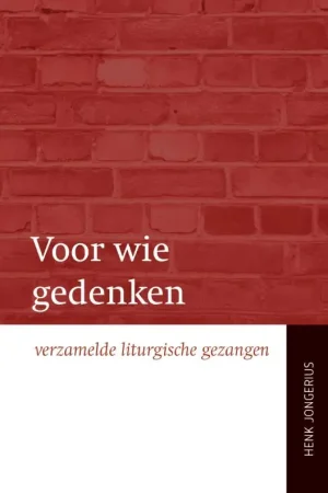 Gereduceerde Prijs Voor wie gedenken - Henk Jongerius