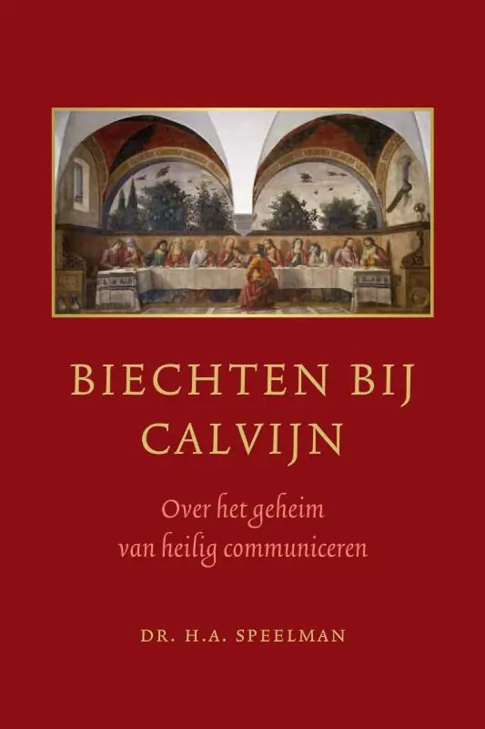 Biechten bij Calvijn - H.A. Speelman Nu Kopen