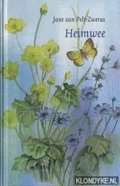 Nieuw Heimwee - J. van Pelt-Zwerus