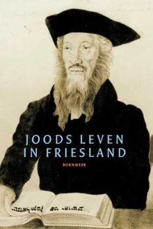Joods leven in Friesland - Nvt Bestseller