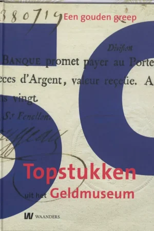 Gouden greep - Marcel van der Beek; Paul Belien; Christel Schollaardt; Carolien Voigtmann Veilige Betaling