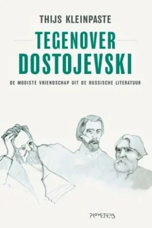 Tegen Dostojevski - Thijs Kleinpaste Weekendaanbieding