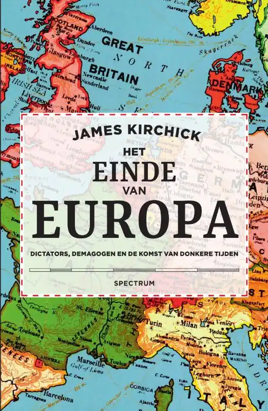 Het einde van Europa - James Kirchick Koop Online
