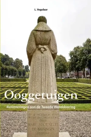 Ooggetuigen - L. Vogelaar Must-Have