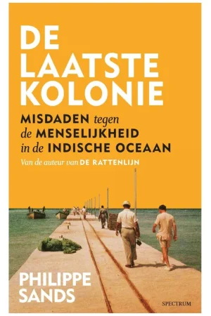 De laatste kolonie - Philippe Sands Tijdelijk Beschikbaar