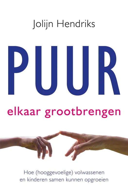 Puur elkaar grootbrengen - Jolijn Hendriks Merkproduct