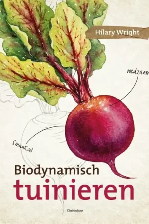 Biodynamisch tuinieren - Hilary Wright Shop Nu