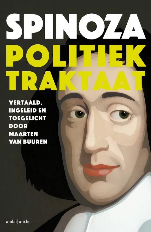 Politiek traktaat - Baruch Spinoza; Maarten van Buuren Hoge Kwaliteit