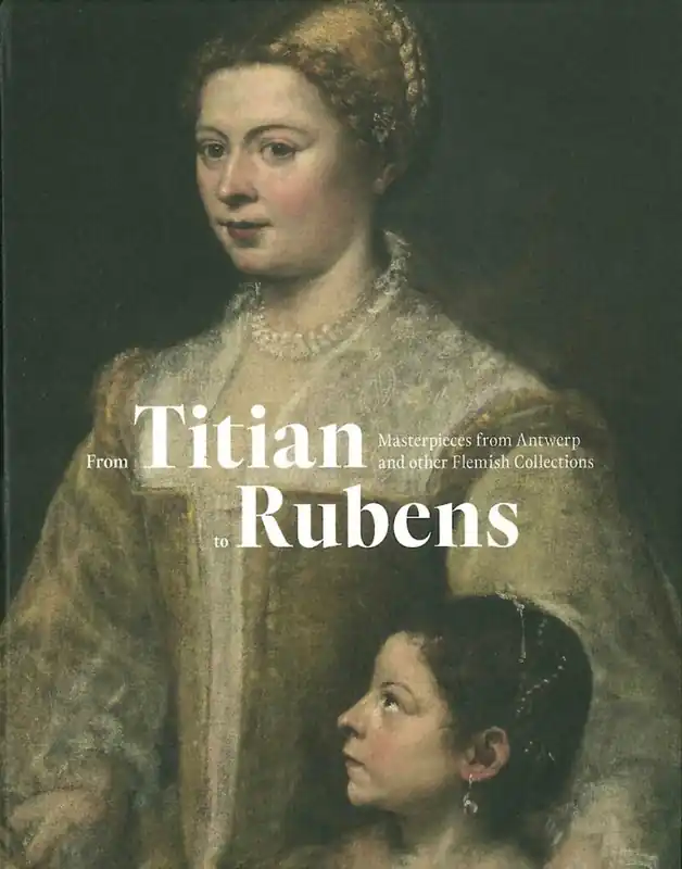 Populair From Titian to Rubens - Ben van Beneden