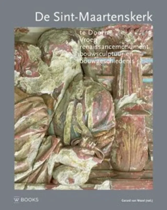Lage Kosten De Sint-Maartenskerk te Doorn - Gerard van Wezel; Elizabeth den Hartog; Jeroen Stumpel; Aleth Lorne-Matthijs de Keijzer