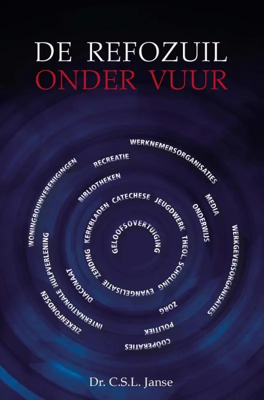 De refozuil onder vuur - C.S.L. Janse Op = Op
