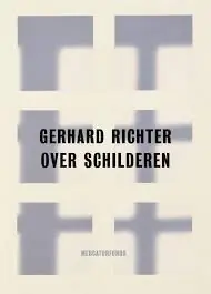 Nieuw Gerhard Richter Over schilderen. Vroege beelden - Stephan Berg, Christoph Schreier, Martin Germann