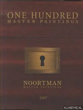 Weekendaanbieding One Hundred Master Paintings 2007 - E. Schavemaker