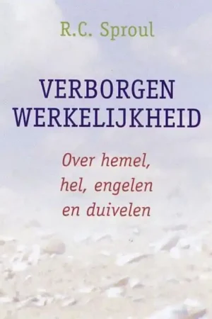 Voordeelprijs VERBORGEN WERKELIJKHEID - R.C. SPROUL