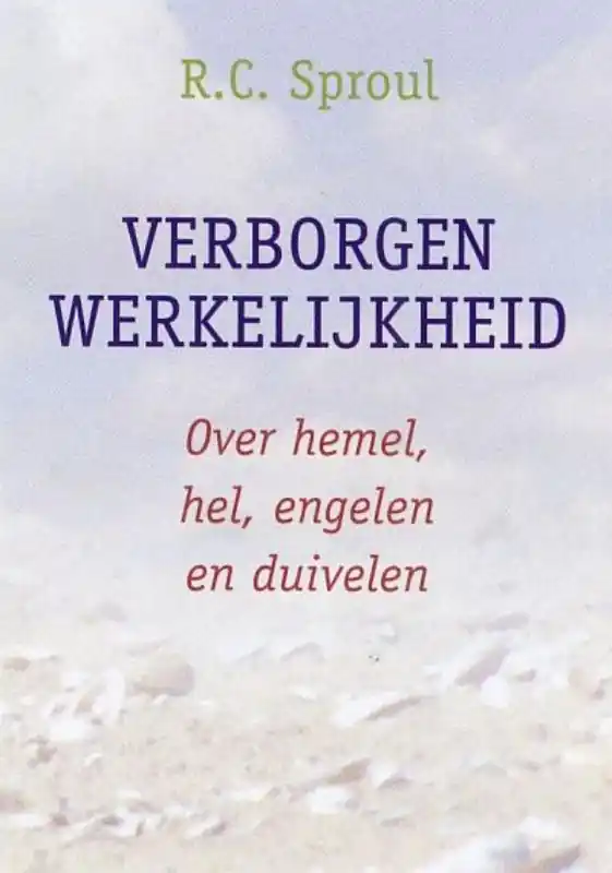 Voordeelprijs VERBORGEN WERKELIJKHEID - R.C. SPROUL