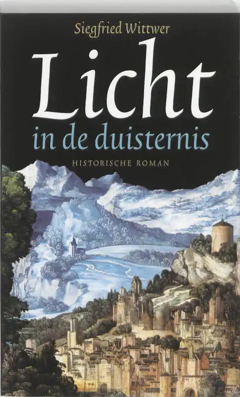 Flitsaanbieding Licht in de duisternis - Siegfried Wittwer