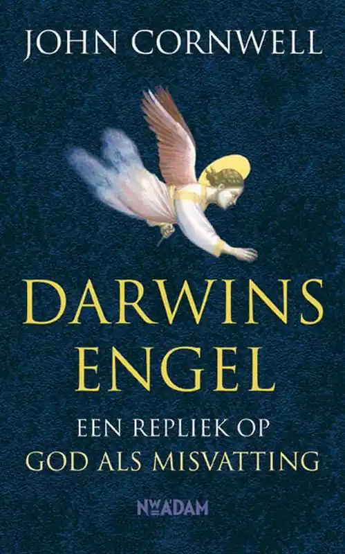 Darwins engel - J. Cornwell Gecertificeerd