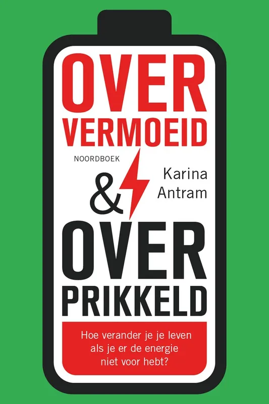 Voordeelprijs Oververmoeid & overprikkeld - Karina Antram