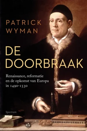 Voordeelprijs De doorbraak - Patrick Wyman