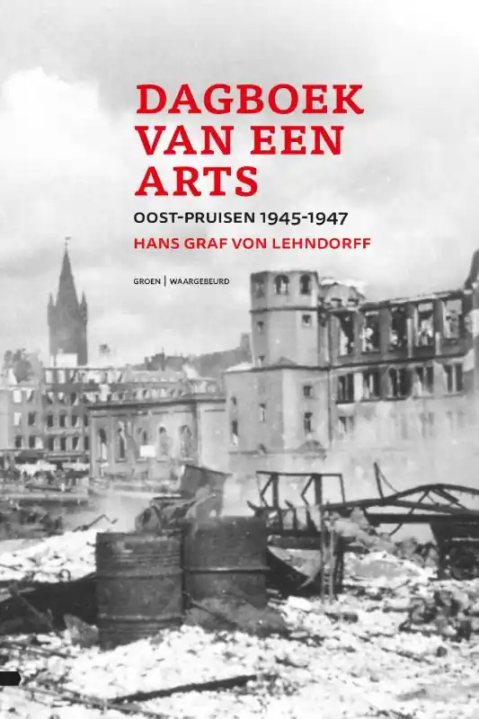 Lage Prijs Dagboek van een arts - Hans Graf von Lehndorff; Hans Graf Graf von Lehndorff