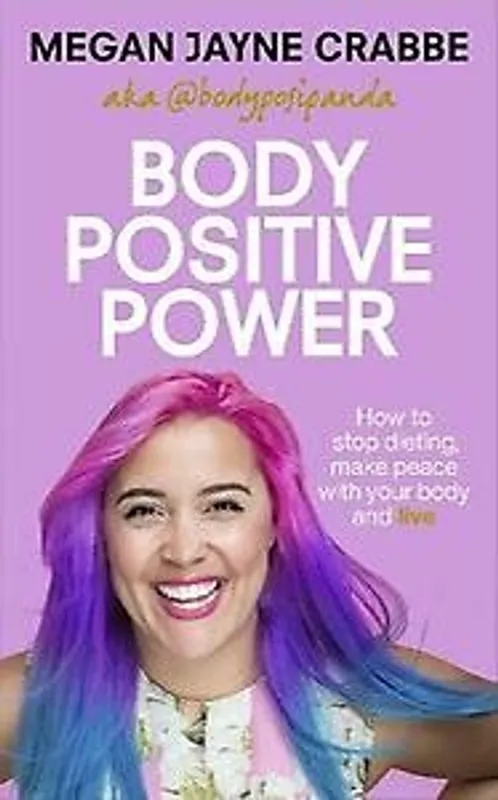 Body Positive Power - Megan Jayne Crabbe Superprijs