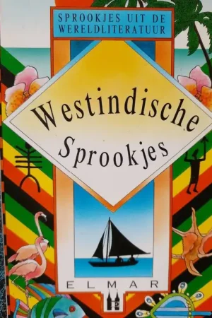 Westindische sprookjes - Oosterhout Dagaanbieding