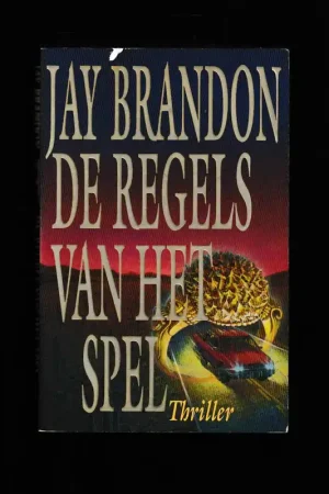 De regels van het spel - Jay Brandon Exclusieve Aanbieding