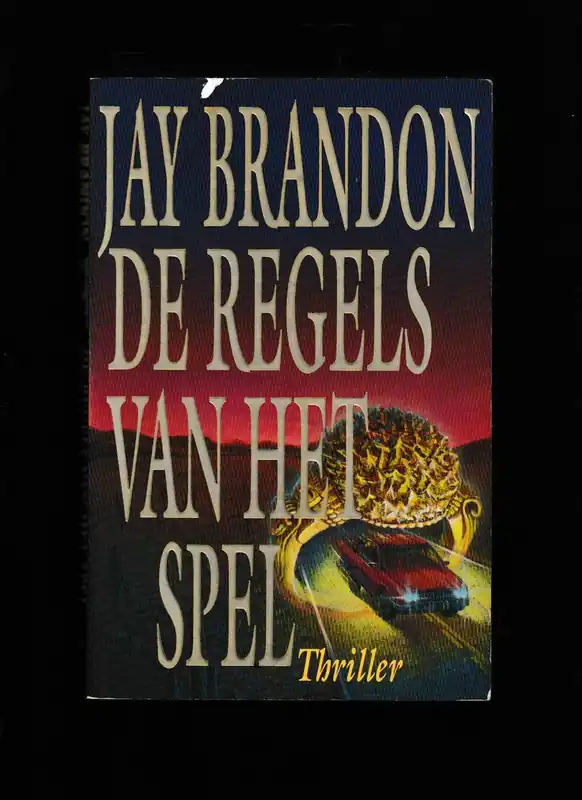 De regels van het spel - Jay Brandon Exclusieve Aanbieding