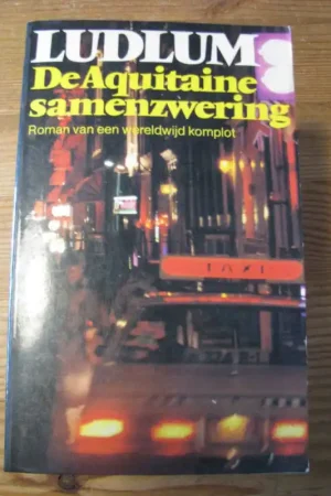 De Aquitaine samenzwering - Ludlum Nieuw