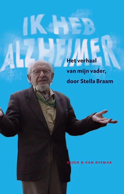 Express Levering Ik heb Alzheimer - Stella Braam