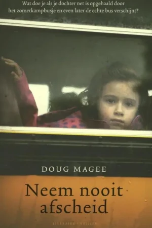 Alleen Vandaag Neem nooit afscheid - Doug Magee