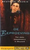 De beproeving - B. Saubin Exclusieve Aanbieding