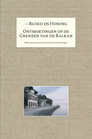 Bestel Nu Bloed en honing - Irene Van der Linde