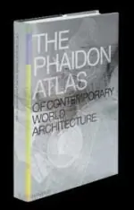 Weekendaanbieding The Phaidon atlas of comtemporary world architecture - Editors of Phaidon Press
