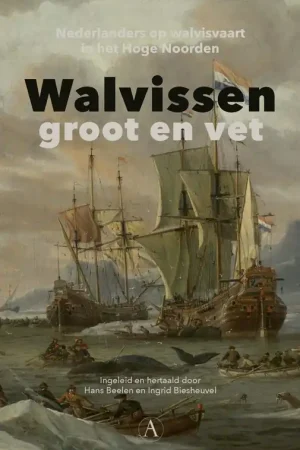 Walvissen groot en vet. - Beelen, Hans & Biesheuvel, Ingrid Must-Have