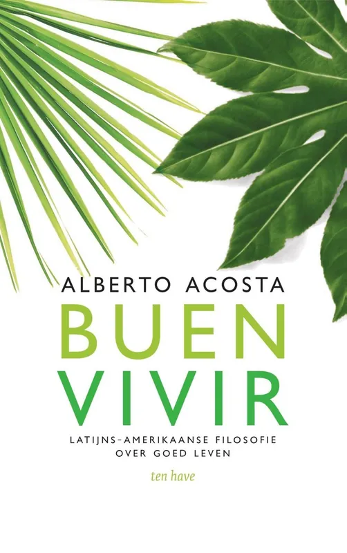 Buen vivir - Alberto Acosta Direct Verzonden