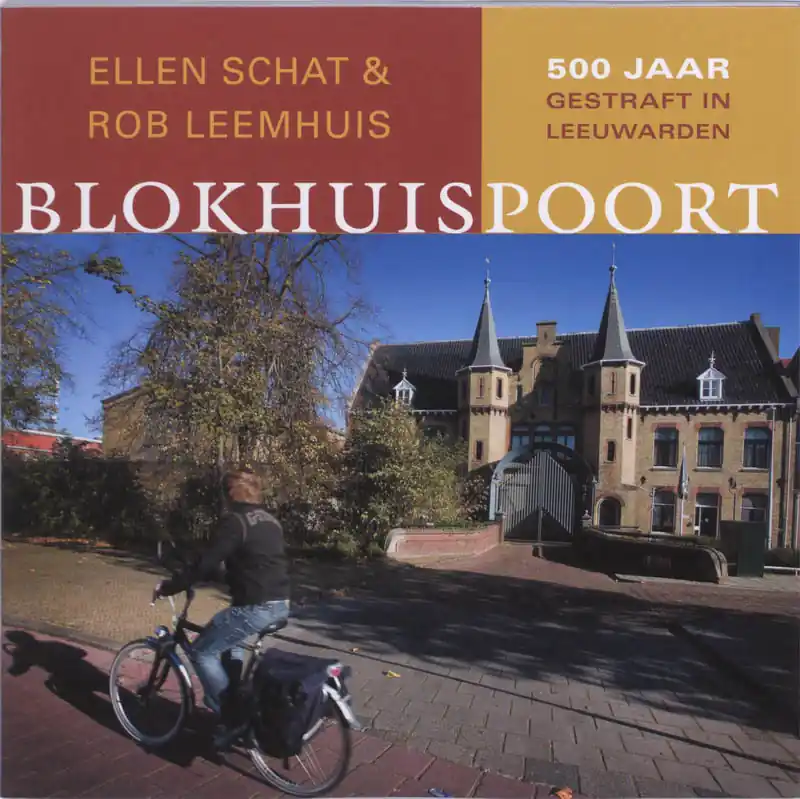 Premium Blokhuispoort - E. Schat; R. Leemhuis