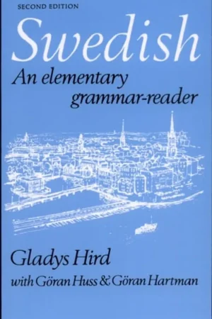 Op = Op Swedish an elementary grammar reader - Gladys Hird Göran Huss; Göran Hartman