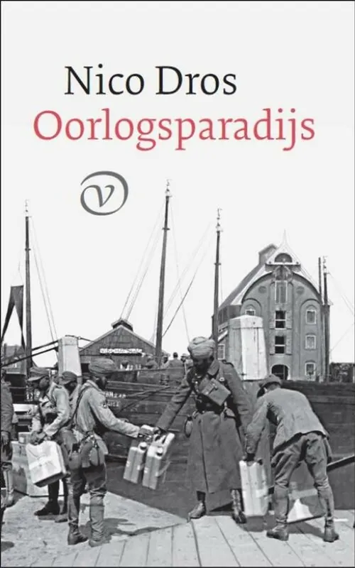 Oorlogsparadijs - Nico Dros Must-Have