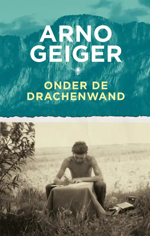 Veilige Betaling Onder de Drachenwand - Arno Geiger