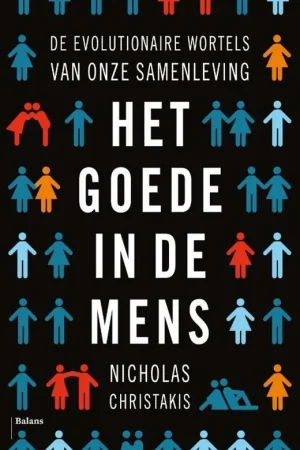 Seizoensaanbieding Het goede in de mens - Nicholas Christakis