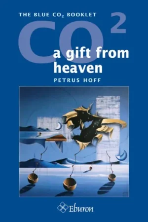 CO2: a gift from heaven - P. Hoff Nieuw