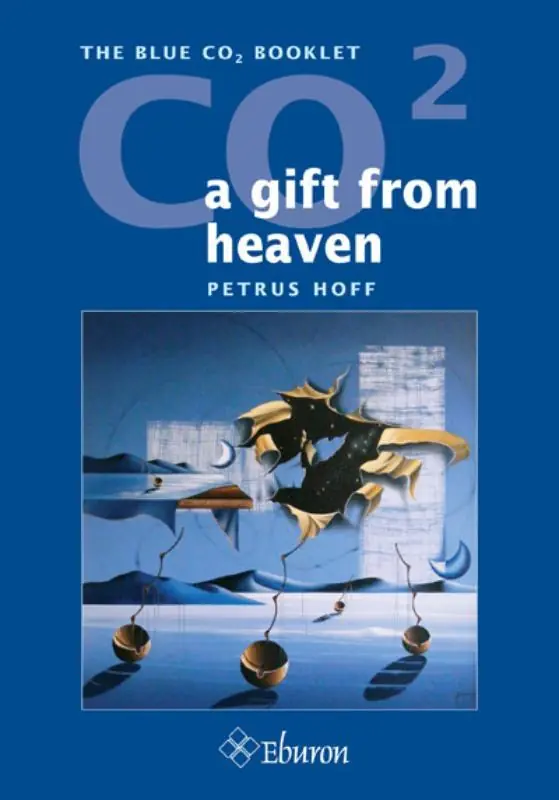 CO2: a gift from heaven - P. Hoff Nieuw
