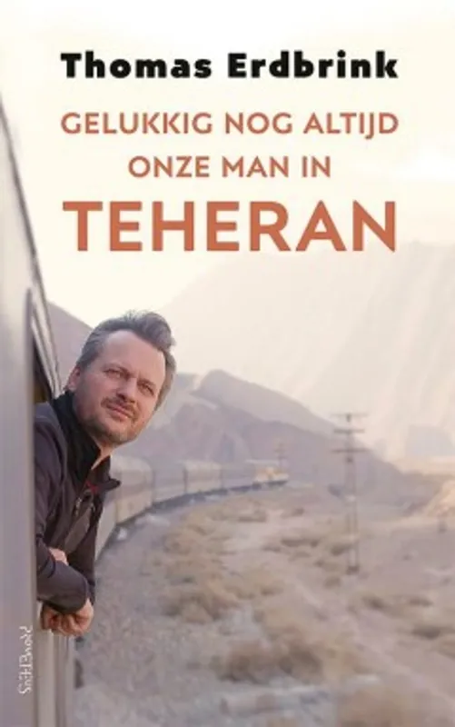 Direct Beschikbaar Gelukkig nog altijd onze man in Teheran - Thomas Erdbrink